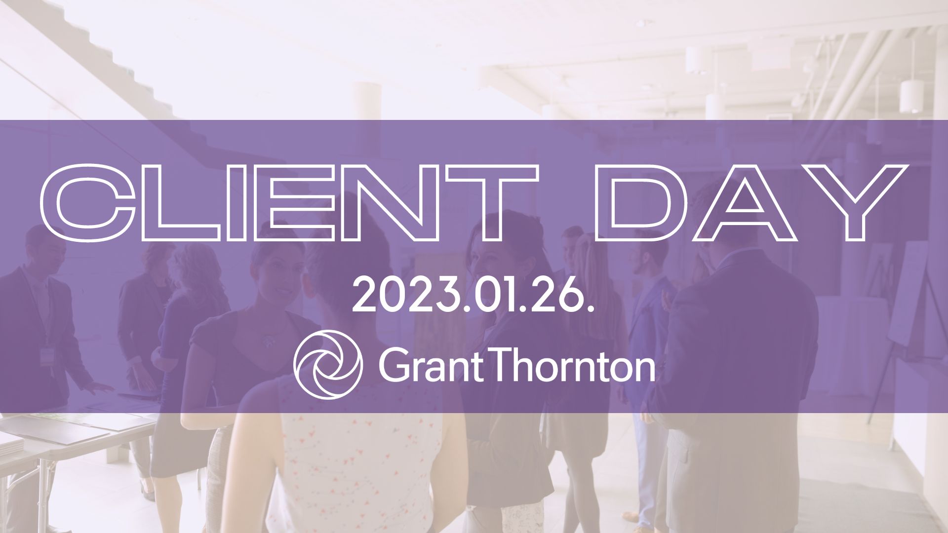 Grant Thornton Hungary Client Day | 2023. Január 26.