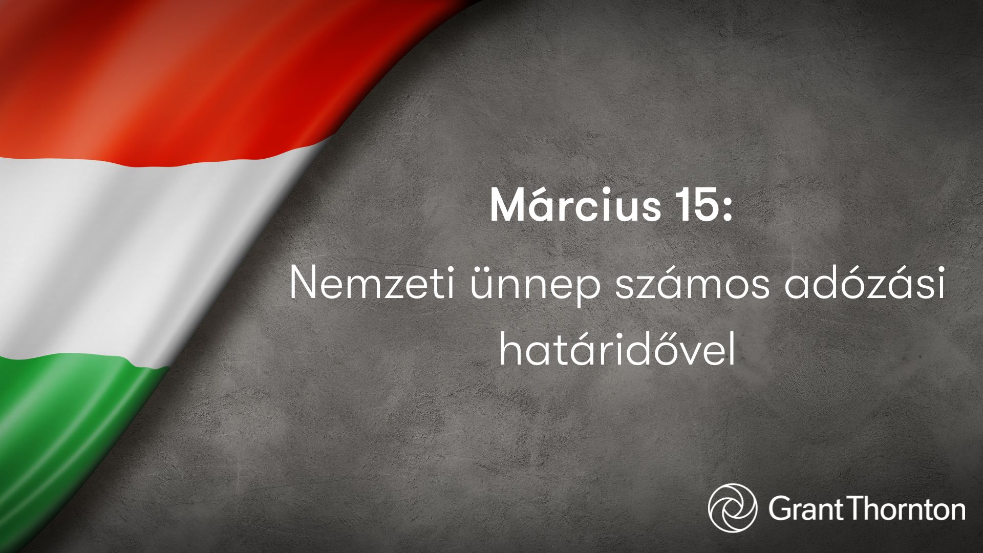 Március 15: Nemzeti ünnep számos adózási határidővel