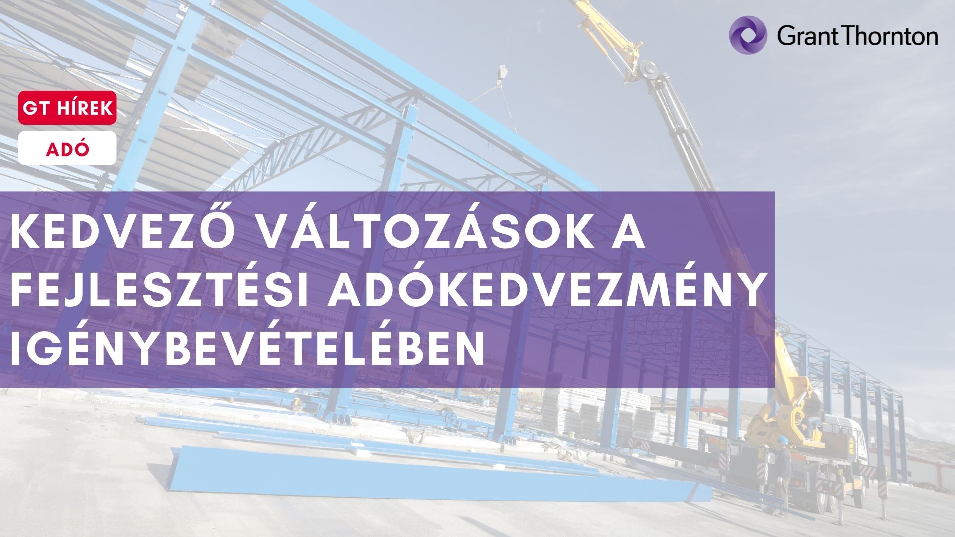 Kedvező változások a fejlesztési adókedvezmény igénybevételében